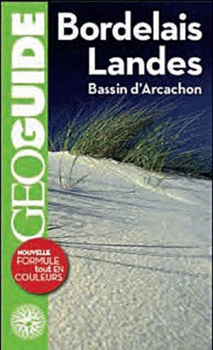 Bordelais - Landes: Bassin d'Arcachon