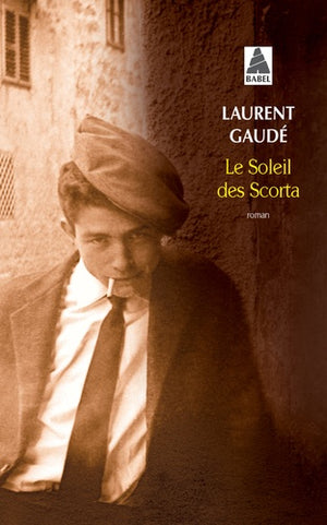 Le soleil des Scorta - Prix Goncourt 2004