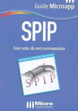 SPIP: Créez votre site web communautaire