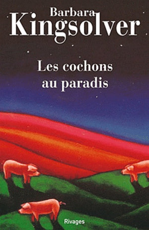 Les cochons au paradis