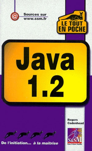 Java 1.2 (Le tout en poche)