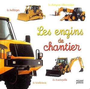 Les engins de chantier