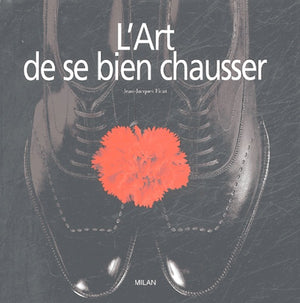 L'art de bien se chausser