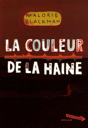 La couleur de la haine