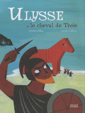 Ulysse et le cheval de Troie