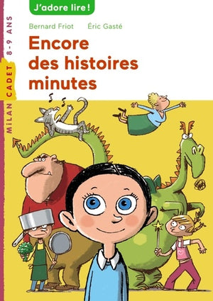 Encore des histoires minute