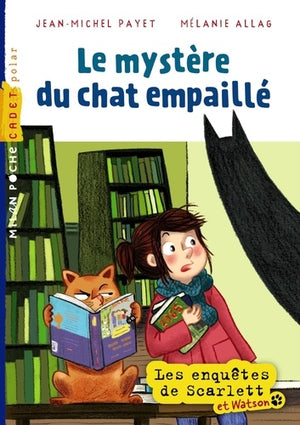 Le mystère du chat empaillé