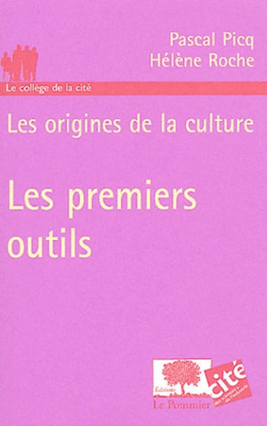 Les premiers outils