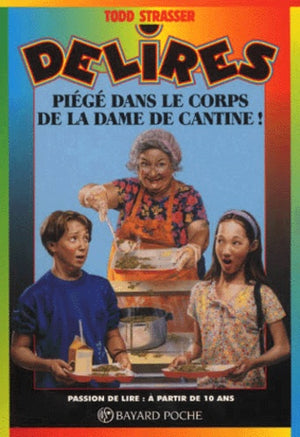 Piège dans le corps de la dame de la cantine