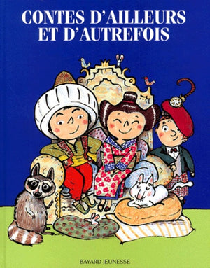 Contes d'ailleurs et d'autrefois