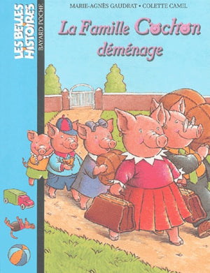 La famille Cochon déménage