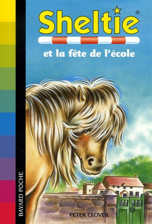 Sheltie et la fête de l'école