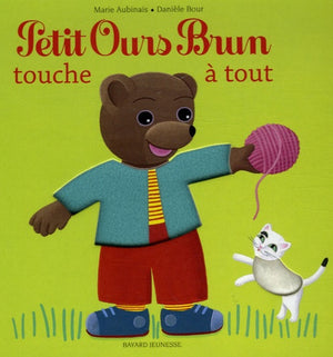 Petit Ours Brun touche à tout