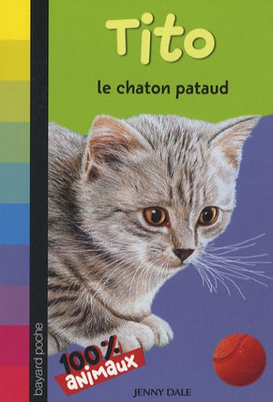 Tito le chaton pataud