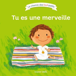 Tu es une merveille