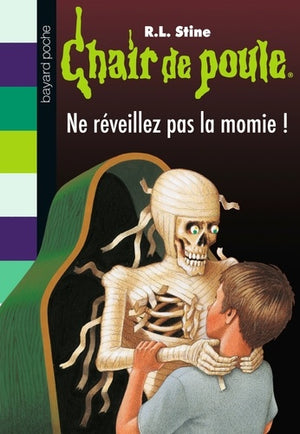 Ne réveillez pas la momie !