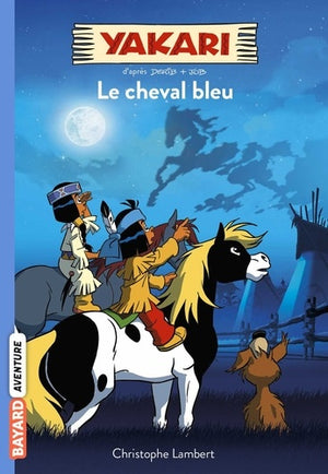 Yakari, tome 4: Le cheval bleu