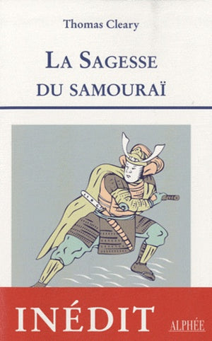 La sagesse du samouraï