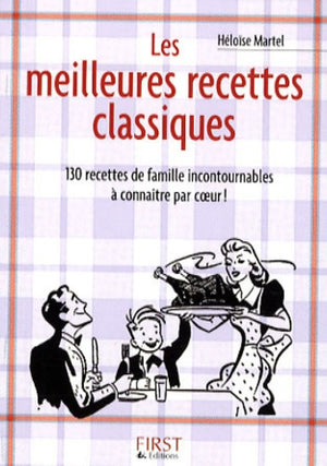 Le petit livre de - Les meilleures recettes classiques