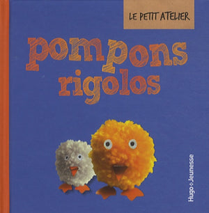 Pompons rigolos