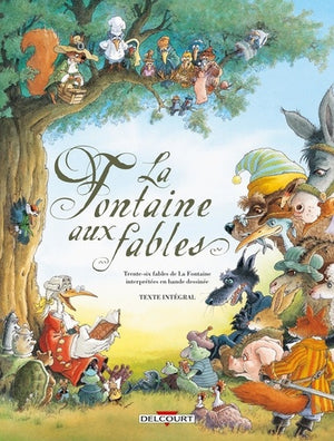 La Fontaine aux fables - Intégrale