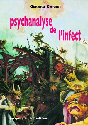 Psychanalyse de l'infect