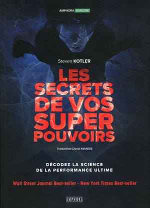 Les secrets de vos superpouvoirs