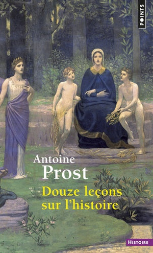 Douze leçons sur l'histoire