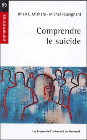 Comprendre le suicide