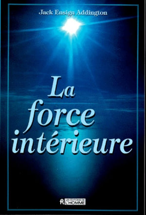 La force intérieure