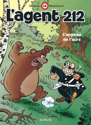 L'agent 212, tome 15 : L'appeau de l'ours