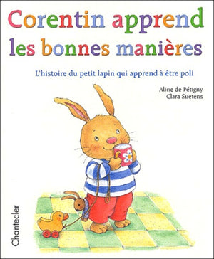 Corentin apprend les bonnes manières