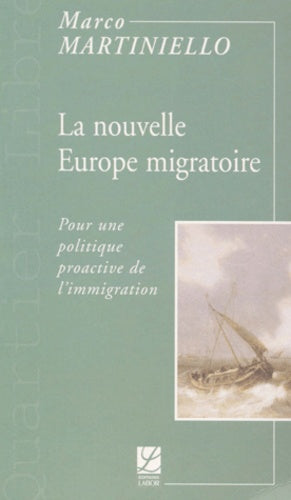 La nouvelle Europe migratoire