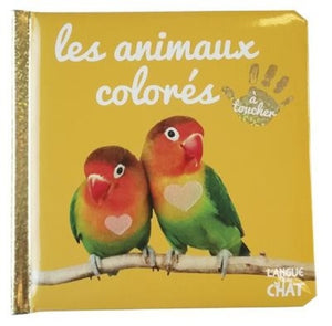 Bébé touche-à-tout - Les animaux colorés