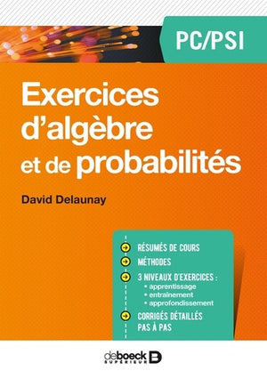 Exercices d'algèbre et de probabilités PC/PSI