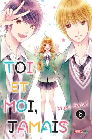 Toi et moi, jamais T05