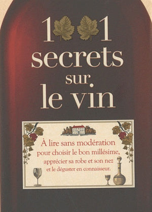 1001 secrets sur le vin