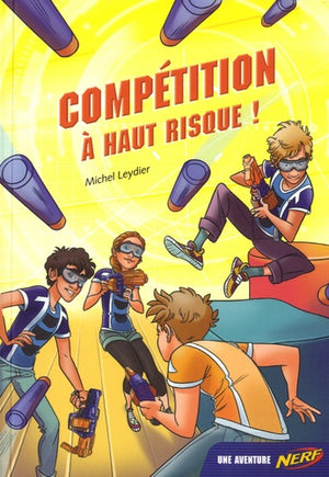 Compétition à haut risque !