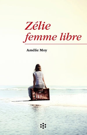 Zélie femme libre