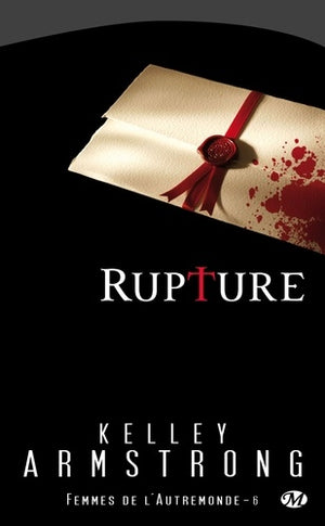 Femmes de l'autremonde, Tome 6: Rupture