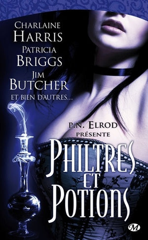 Anthologie Bit-lit : Philtres et potions