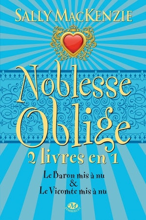 Noblesse oblige, Tome 3