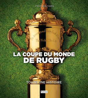 LA COUPE DU MONDE DE RUGBY