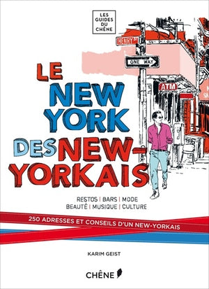 Le New York des new-yorkais