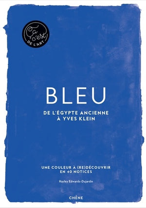 Bleu - Ça, c'est de l'art