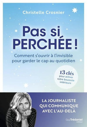 Pas si perchée !