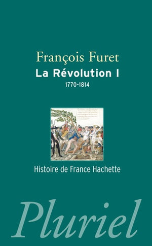 La Révolution Tome 1