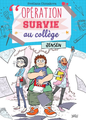 Opération survie au collège - tome 2 Jensen