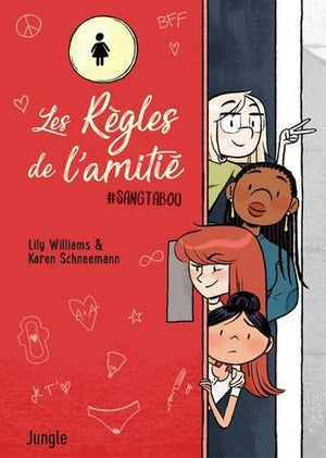 Les règles de l'amitié