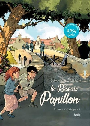 Le Réseau Papillon - tome 1